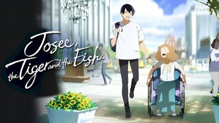 Josee, the Tiger and the Fish (2020) (Animé version) with English Subtitle