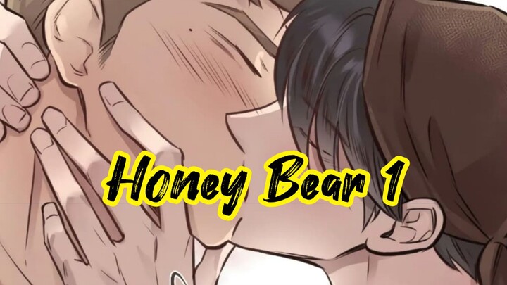 [มังงะวาย] Honey Bear [1] #มังงะวาย #bl #omg #เรื่องนี้ต้องอ่าน #ปิดเสียงเพื่ออ่าน