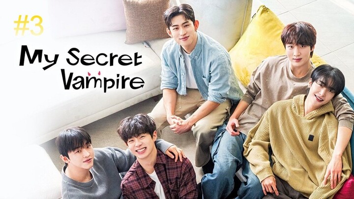 My Secret Vampire-S1E3 2025 الترجمة العربية