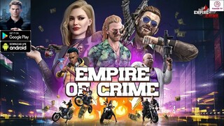 Empire of Crime Gameplay - Strategy Game Android