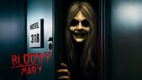 Bloody Mary - Room 318 | Short Horror Film