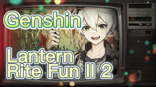 Lantern Rite Fun II 2