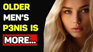10 Reasons Why Young Women Prefer Older Men