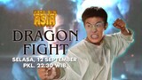 Dragon Fight - Dubbing Indonesia