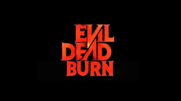 Evil Dead Burn 2026 #filmHoror2026
