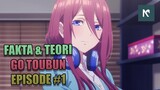 Fakta dan Teori GO TOUBUN NO HANAYOME SEASON 3 | Episode #1