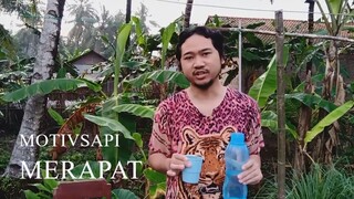 MOTIVSAPI (Motivasi Saat Pagi) - MERAPAT (Mencari Perkara Berkat)