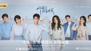 Love Heals Cdrama ep22