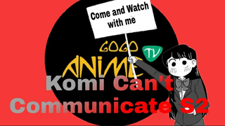 Komi Can't Communicate Season 2 Episode 1