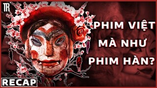 Phim kinh dị Việt vjppro đẳng cấp thế giới? | Recap Xàm: Tết ở Làng Địa Ngục