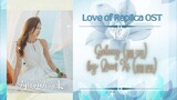 Galaxy (星河) by- Qian Xi (茜西) - Love of Replica ( Mysterious Love 2) OST