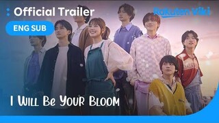 I Will Be Your Bloom | TRAILER | Tsubasa Honda, Fumiya Takahashi