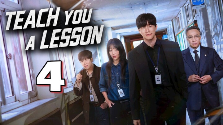 Teach You A Lesson : Episode 4 TAGDUB/ENGSUB