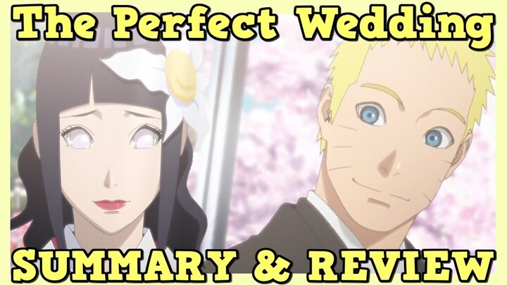 Naruto Shippuden Arc 14 Recap & Summary - The Perfect Wedding