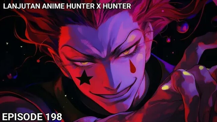 AKHIRNYA BADUT PSIKOPAT KITA MUNCUL!! HXH 198 (CHAPTER 392)