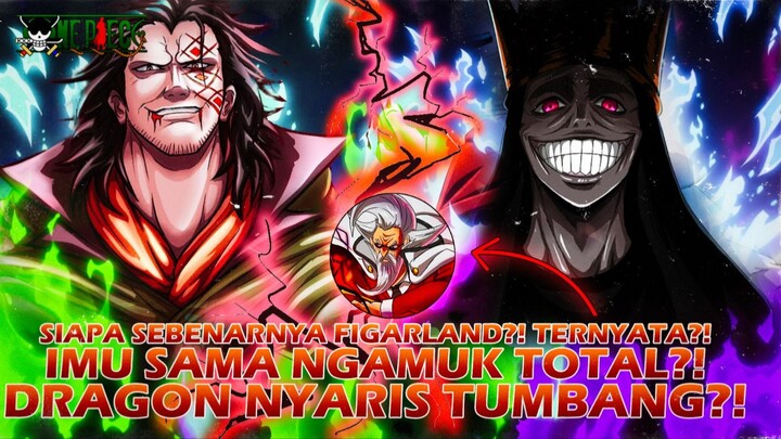 ONE PIECE TERBARU: IMU NGAMUK?! DRAGON NYARIS TUMBANG?! SATU TEBASAN GARLING SEMUA STRATEGI HANCUR?!