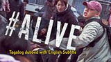 #ALIVE Zombie movie Tagalog Dubbed with English Subtitle 😉