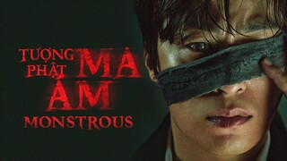 Monstrous: Tượng Phật Ma Ám - Tập 03 (Thuyết minh)