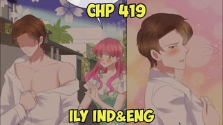 I Love You Chapter 419 Sub English & Indonesia