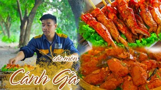 Anh Nông Dân Làm Hai Món Cánh Gà Giòn Rụm Ngon Mê Ly