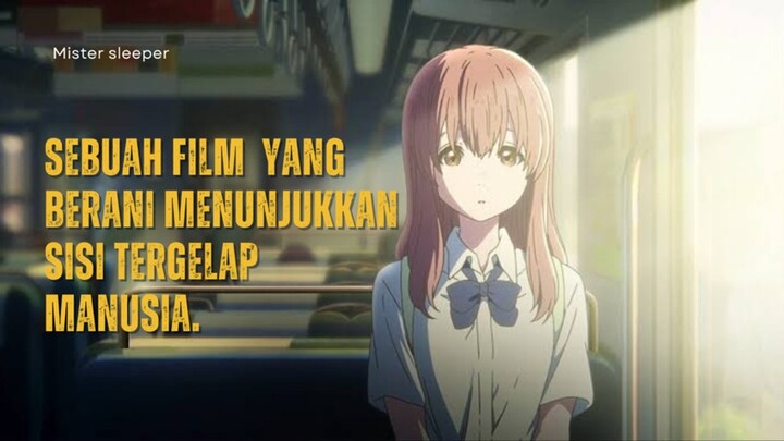 Sebuah Film yang Berani Menunjukkan Sisi Tergelap Manusia. Kamu Siap Nonton "A Silent Voice"?