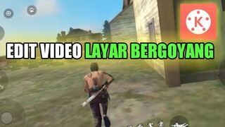 Cara edit video layar bergoyang di kinemaster