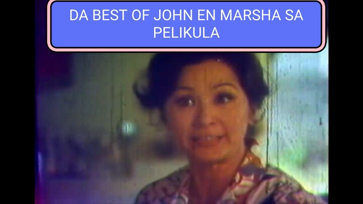 DA BEST OF JOHN EN MARSHA SA PELIKULA