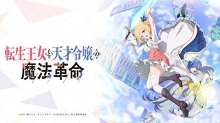 Eps.1 Pra-Tayang|Tensei Oujo ke Tensai Reijou no Mahou Kakumei [Sub.Indo]