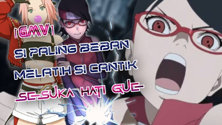 Si Paling Beban VS Si Paling Cantik❗Sakura VS Sarada❗[GMV] Sesuka Hati Gue🗿