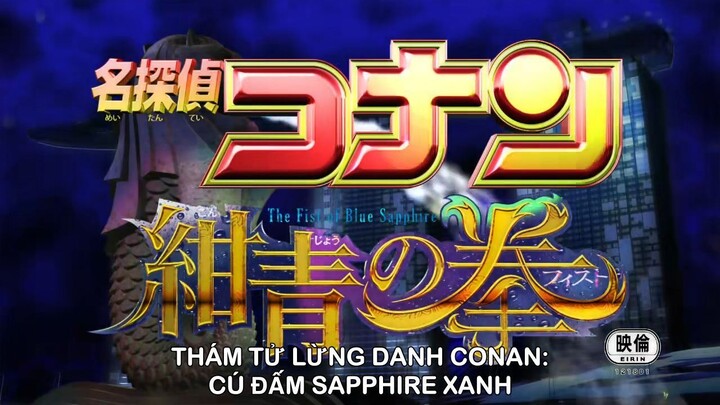 [ FHD Lồng Tiếng ]Thám Tử Lừng Danh Conan Movie 23: Cú Đấm Sapphire Xanh | Phim Điện Ảnh