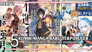 5 KOMIK MANGA ISEKAI REINKARNASI DENGAN MC BOCIL KEMATIAN OVERPOWER - Part 2