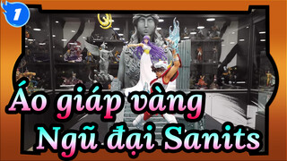 Áo giáp vàng
Ngũ đại Sanits_A1