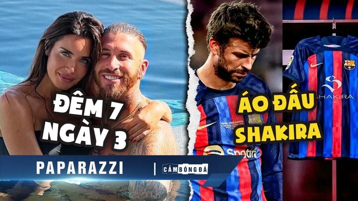 Paparazzi | Tứ ca ngày nào cũng phải "trả bài", Pique có thể phải mặc áo đấu in tên Shakira