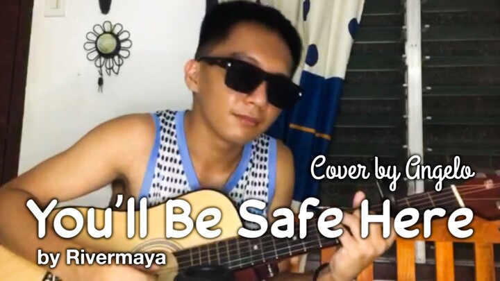 You’ll Be Safe Here - Rivermaya | Cover by Angelo