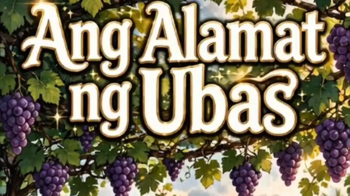 Ang Alamat ng Ubas