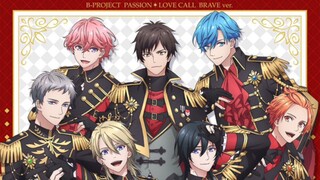 B-Project: Netsuretsu*Love Ep 1