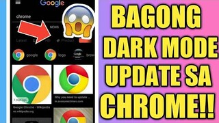 New Chrome *DarkMode* Update 2019 (Tagalog Tutorial)