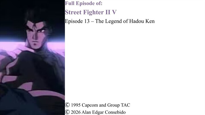 Full Episode 13 – The Legend of Hadou Ken | Street Fighter II V