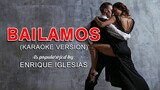 Bailamos - As popularized by Enrique Iglesias (Karaoke Version)