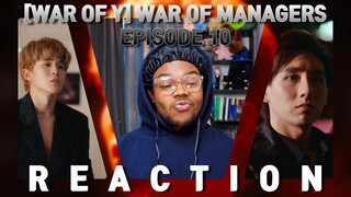 WAR OF Y วอร์ออฟวาย EPISODE 10 REACTION