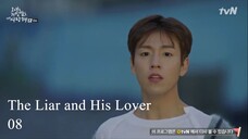 The Liar and His Lover Ep.08 SUB INDO