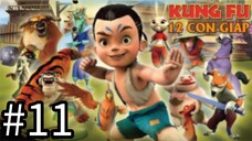 【THUYẾT MINH】Truyền Thuyết 12 Con Giáp - Tập 11