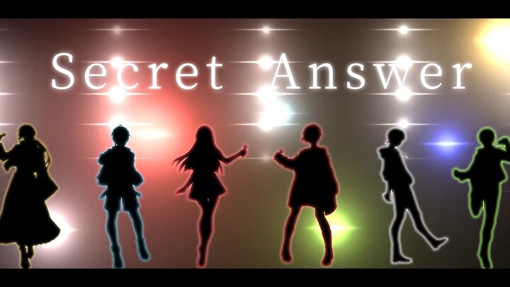 【Chorus of 6】Secret Answer