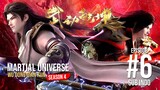 MARTIAL UNIVERSE S4 EPS 6