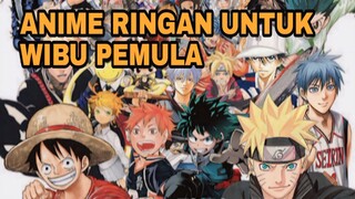 REKOMENDASI ANIME UNTUK WIBU PEMULA - ANIME REVIEW