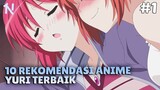 YABAI DESU! Inilah 10 Rekomendasi Anime Yuri Terbaik - Bagian 1