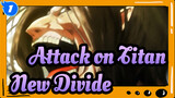 [Attack on Titan] Reminiscing Attack on Titan in 4mins - New Divide_1