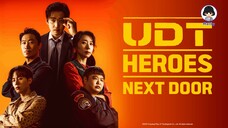 UDT: Heroes Next Door Eps 02 Sub Indo
