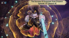 The Success Of Empyrean Xuan Emperor Episode 151 [Season 4] Subtitle Indonesia