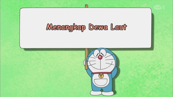 Doraemon Bahasa Indonesia(HD) 217 v1 - Menangkap Dewa Laut.